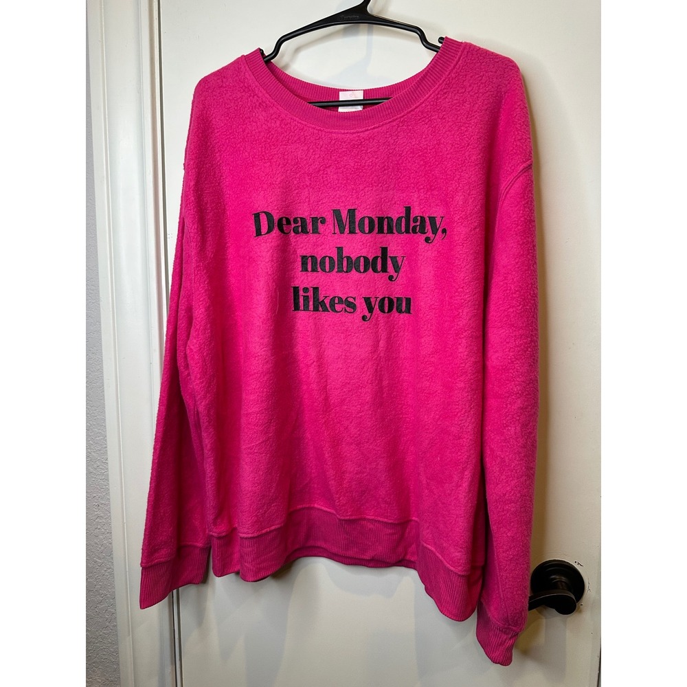 No Boundaries Hot Pink Dear Monday Nobody Likes You Sweatshirt Women 3XL